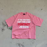 "CONTACT JESUS" SHIRT - PINK