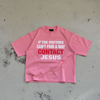 "CONTACT JESUS" SHIRT - PINK